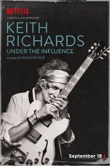 Keith Richards - Under the Influence movie poster