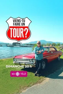 Viens-tu faire un tour? tv show poster