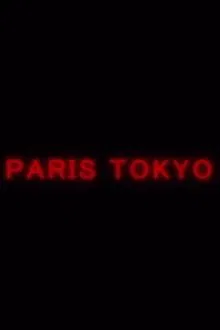 Poster do filme Paris Tokyo