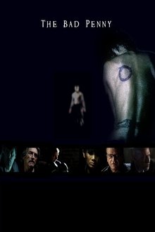 The Bad Penny movie poster