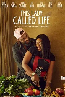 This Lady Called Life movie poster