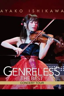 Ayako Ishikawa - Genreless the Best Concert Tour movie poster