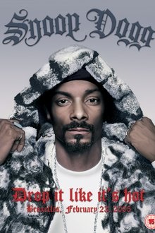 Snoop Dogg | Drop It Like It's Hot movie poster