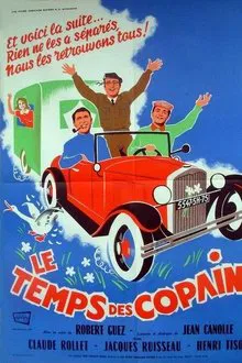 Le temps des copains movie poster