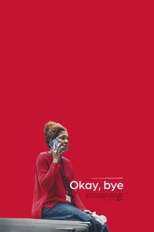 Okay, Bye movie poster