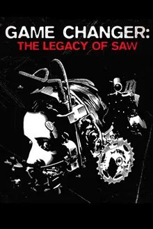 Game Changer: The Legacy of Saw movie poster