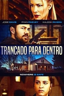 Poster do filme Trancado Para Dentro