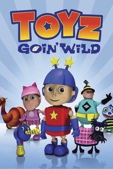 Toyz Goin' Wild movie poster
