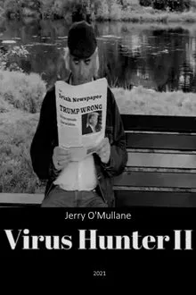 Virus Hunter II: Betrayed! movie poster