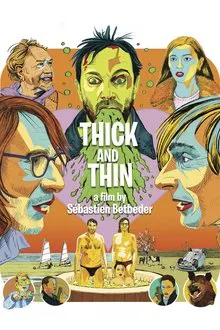 Thick and Thin movie poster
