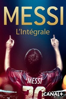 Messi L'intégrale movie poster