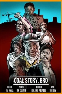 Coal Story, Bro movie poster