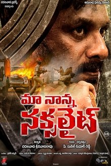 Maa Nanna Naxalite movie poster