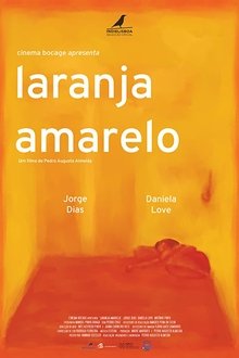 Orange Yellow movie poster