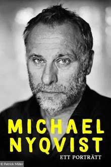 Michael Nyqvist - Ett Porträtt movie poster