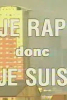 I Rap Therefore I Am movie poster