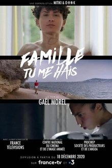 Family, You Hate Me movie poster