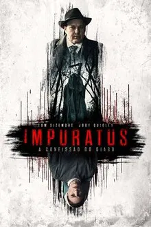 Poster do filme Impuratus: A Confissão do Diabo