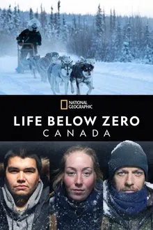 Life Below Zero Canada tv show poster