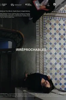 Irréprochables movie poster