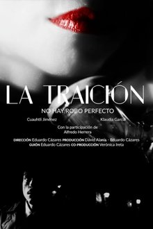La Traición movie poster
