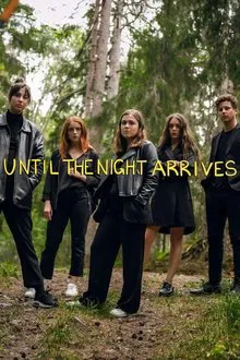 Poster do filme Until the Night Arrives