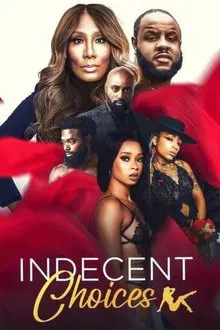 Indecent Choices movie poster