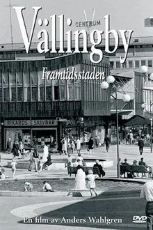 Vällingby - framtidsstaden movie poster