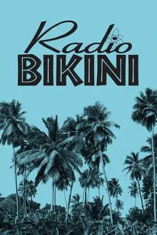 Radio Bikini movie poster