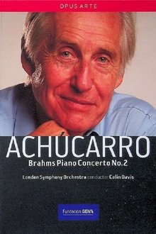 Achucarro Brahms Piano Concerto No. 2 movie poster
