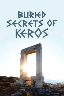 Buried Secrets of Keros movie poster