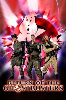 Return of the Ghostbusters movie poster