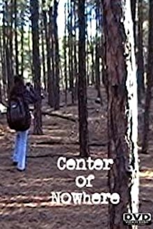 Center of Nowhere movie poster