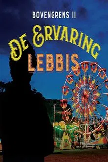 Lebbis: De Ervaring movie poster