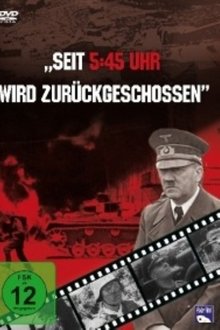 Poster do filme Seit 5.45 wird zurückgeschossen