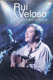 Poster do filme Rui  Veloso: O Concerto Acústico