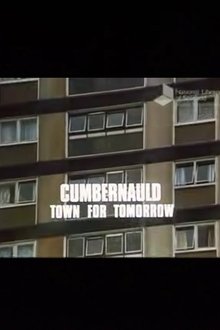 Cumbernauld, Town For Tomorrow movie poster