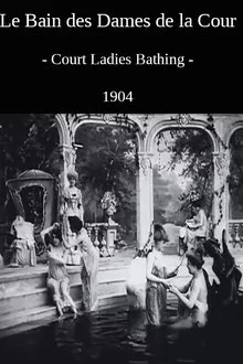 Court Ladies Bathing movie poster