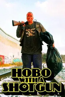 Hobo with a Shotgun movie poster
