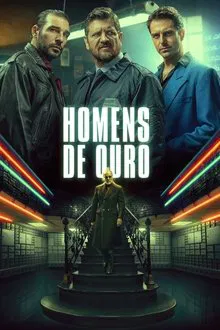 Poster do filme Homens de Ouro