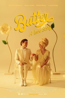 Poster do filme Butter: A Love Story
