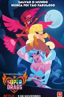 Poster da série Super Drags