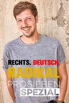 Rechts. Deutsch. Radikal. movie poster