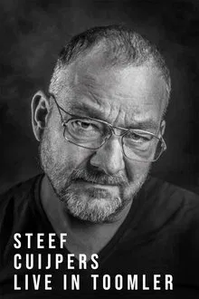 Steef Cuijpers: Live in Toomler movie poster