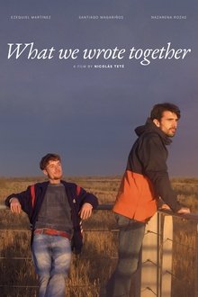What We Wrote Together movie poster