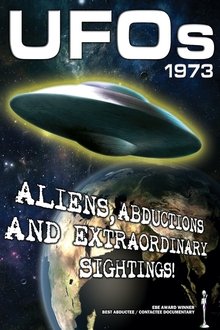 UFOs 1973: Aliens, Abductions and Extraordinary Sightings movie poster