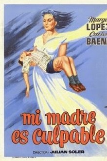 Mi madre es Culpable movie poster