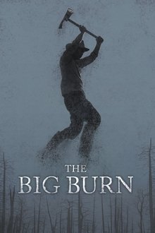 The Big Burn movie poster