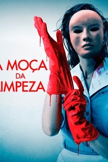 Poster do filme A Moça da Limpeza