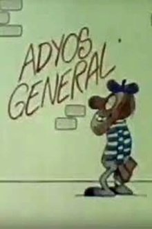 Adyós, General movie poster